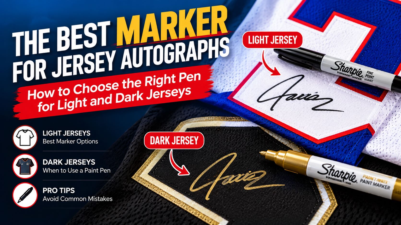 The Best Marker for Jersey Autographs: How to Choose the Right Pen for Light and Dark Jerseys